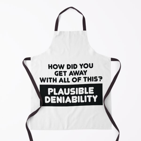 Item preview, Plausible Deniability designed and sold by TheMattDesigns.