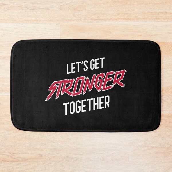 Item preview, Let's Get Stronger Together  designed and sold by NikStore.