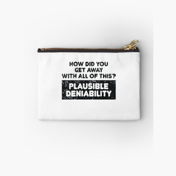 Item preview, Distressed Plausible Deniability designed and sold by TheMattDesigns.