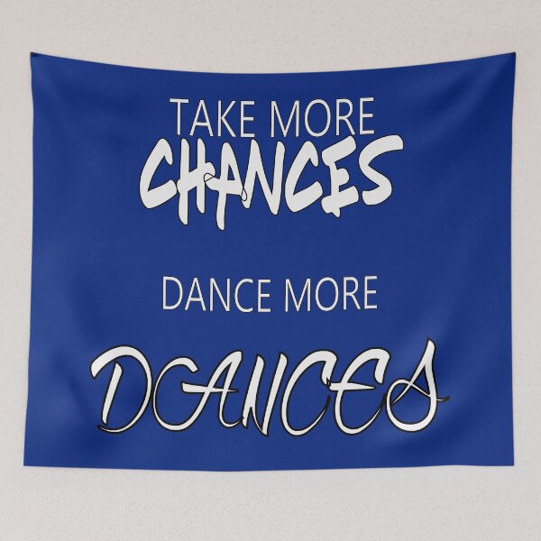 Item preview, Take more chances, dance more dances designed and sold by hop2swing.