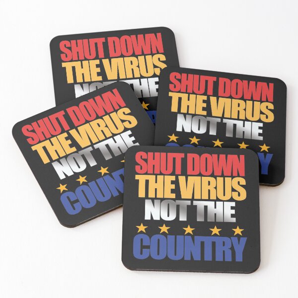 Item preview, Shut Down the Virus not the Country designed and sold by EvaWolf.