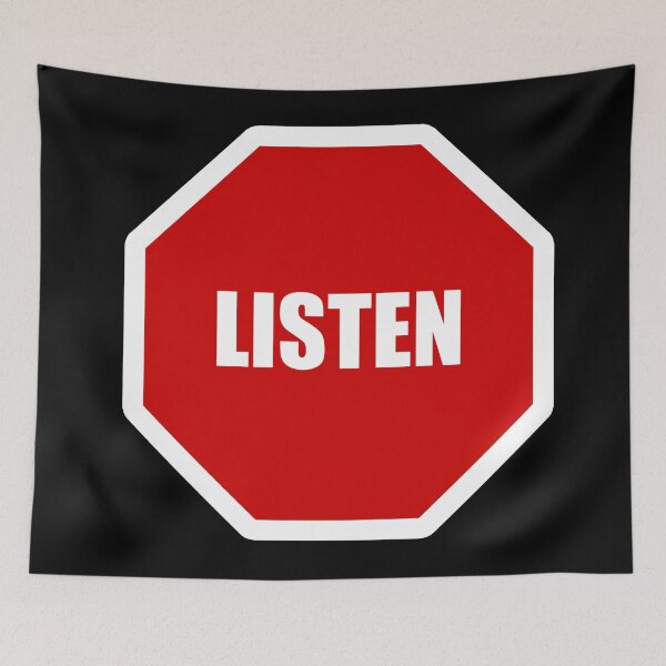 Item preview, Traffic Sign Listen designed and sold by oxoxoxo.