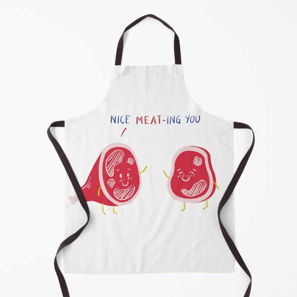 Item preview, Nice MEAT-ing You designed and sold by BofflingDesigns.