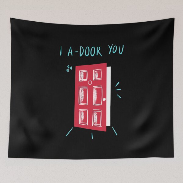 Item preview, I A-Door You designed and sold by BofflingDesigns.