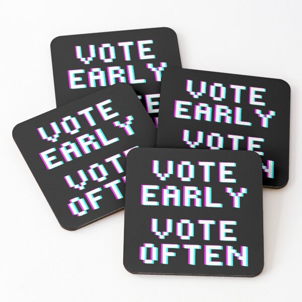 Item preview, Vote early Vote often designed and sold by ReshenNY.