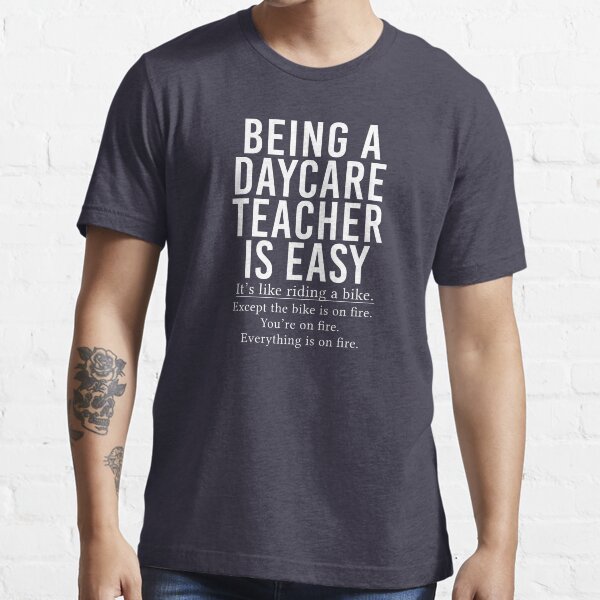 funny daycare teacher shirts