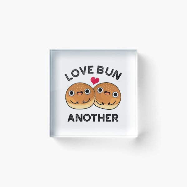 Item preview, Love Bun Another Funny Food Puns  designed and sold by punnybone.