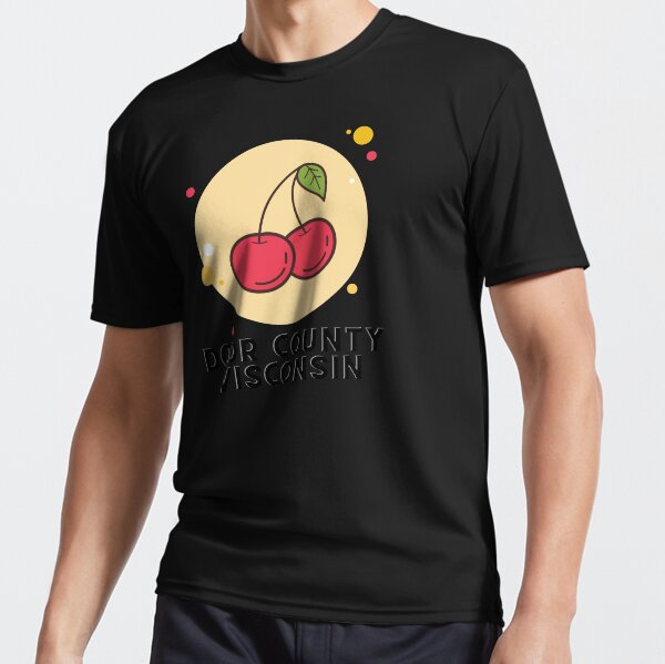 Door County Wisconsin Cherries Cherry Graphic Design Lake Michigan Travel Vacation Camping Active T-Shirt