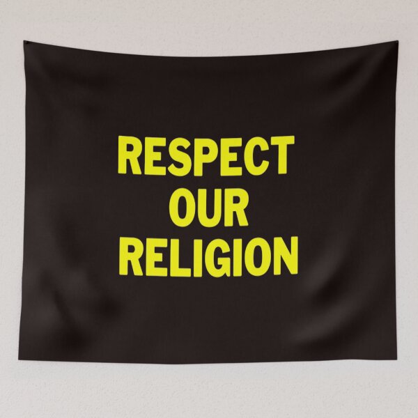 Item preview, RESPECT OUR RELIGION designed and sold by HappinessWorld.