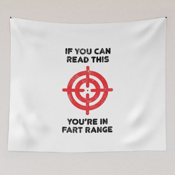 Item preview, If You Can Read This Then Youre In Fart Range and it stinks designed and sold by TheMattDesigns.