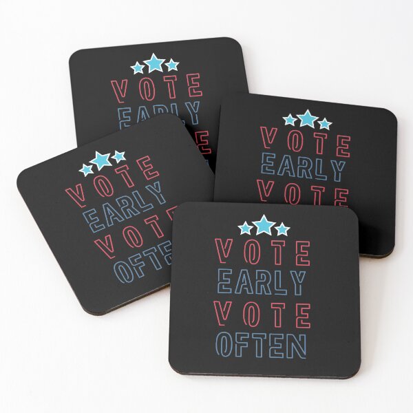 Item preview, Vote Early Vote Often. vote early vote. designed and sold by PrettyAmazing.