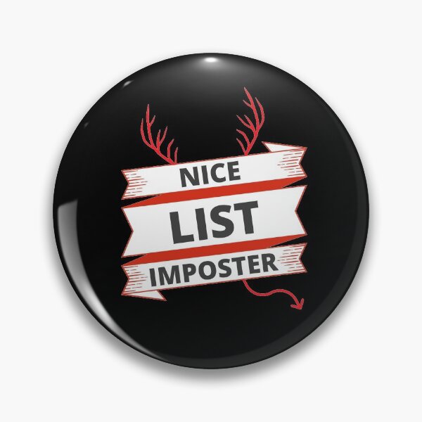 Item preview, Nice List Imposter designed and sold by luchik-and-co.