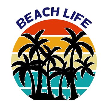 Artwork thumbnail, Beach Life, Summer Time Fun by shirtcrafts