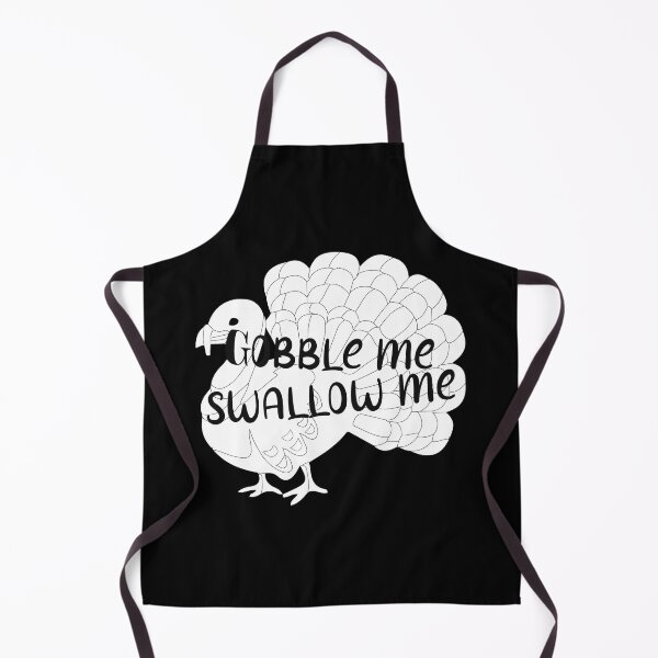 Item preview, Gobble Me Swallow Me Funny Thanksgiving Turkey designed and sold by LA diseños.