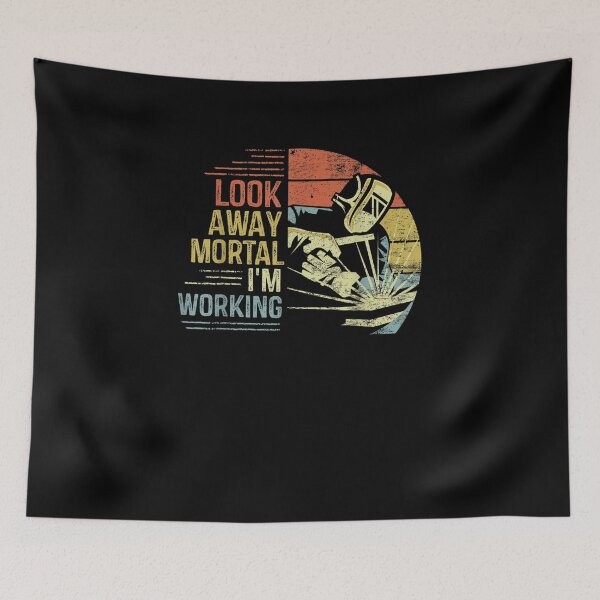 Item preview, Look Away Mortal I'm Working Funny designed and sold by ThiReals.