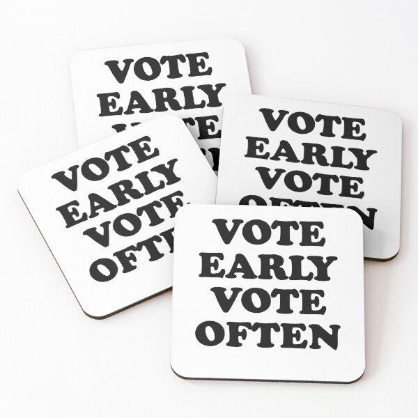 Item preview, Vote Early Vote Often designed and sold by Majesticoo.