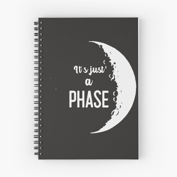 Item preview, It's just a Phase designed and sold by WMerch45.
