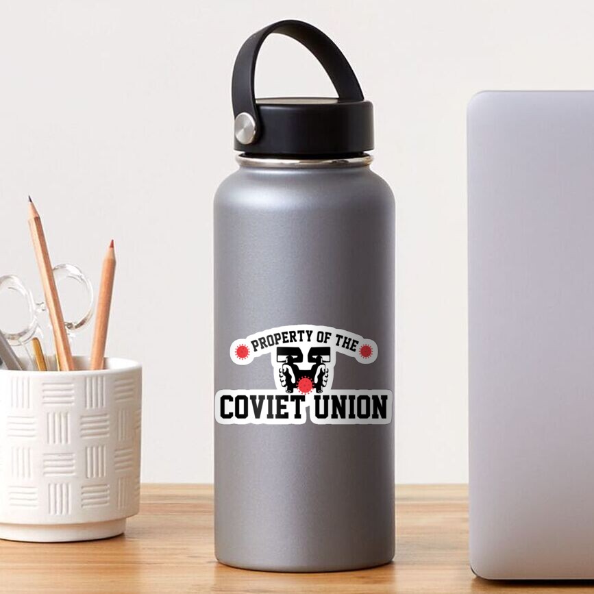 Property of The Coviet Union Sticker