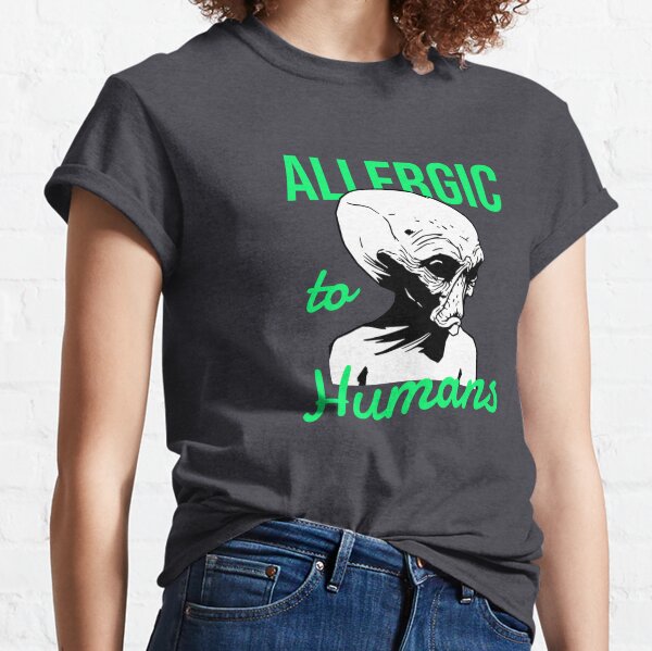 allergic to humans shirt