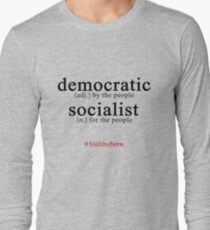 Democratic Socialist Bernie Sanders Long Sleeve T-Shirt