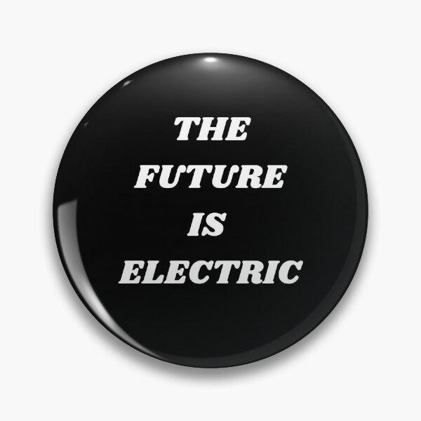 Item preview, The Future Is Electric designed and sold by Joel Roque.