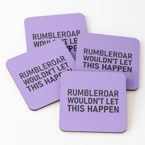 Item preview, rumbleroar wouldn't let this happen designed and sold by lexicolor.