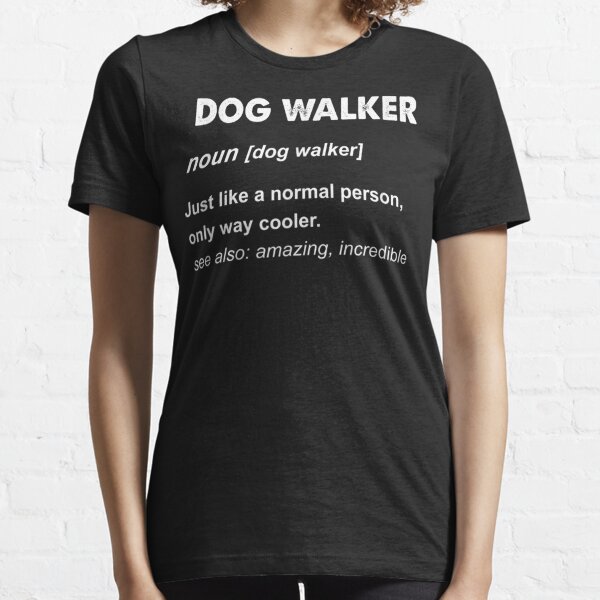 dog walker shirt