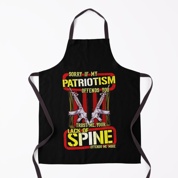 Item preview, Sorry If My Patriotism Offends You Lack Of Spine designed and sold by perfectpresents.