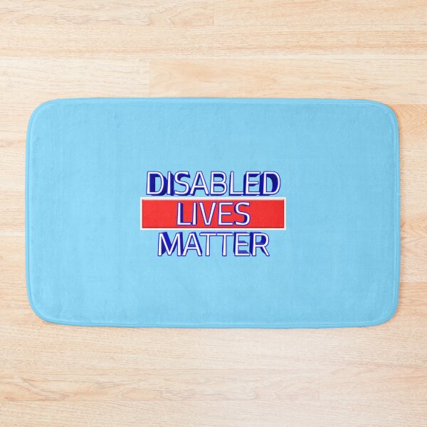 Item preview, Disabled Lives Matter 009 designed and sold by ITALY-Roselli-.