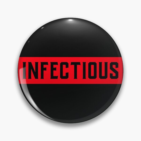 Item preview, INFECTIOUS designed and sold by designbyfreddie.