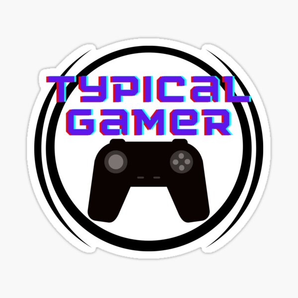 Typical Gamer Sticker