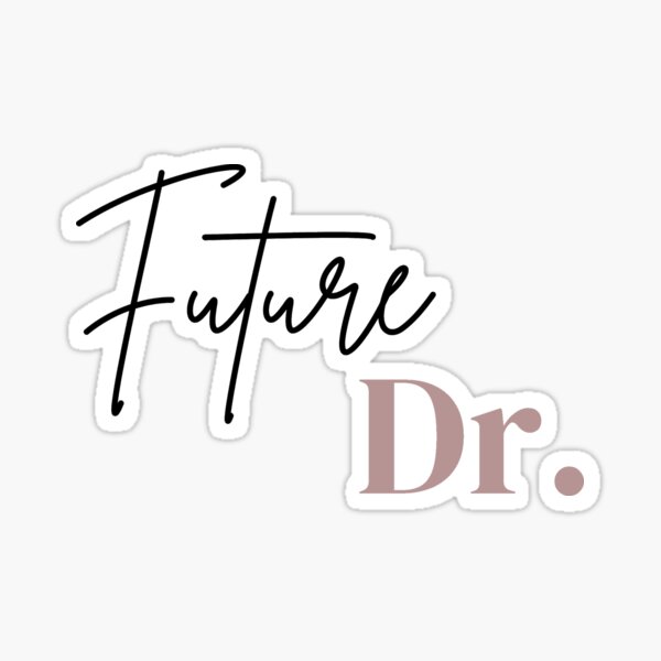 Future Dr Sticker