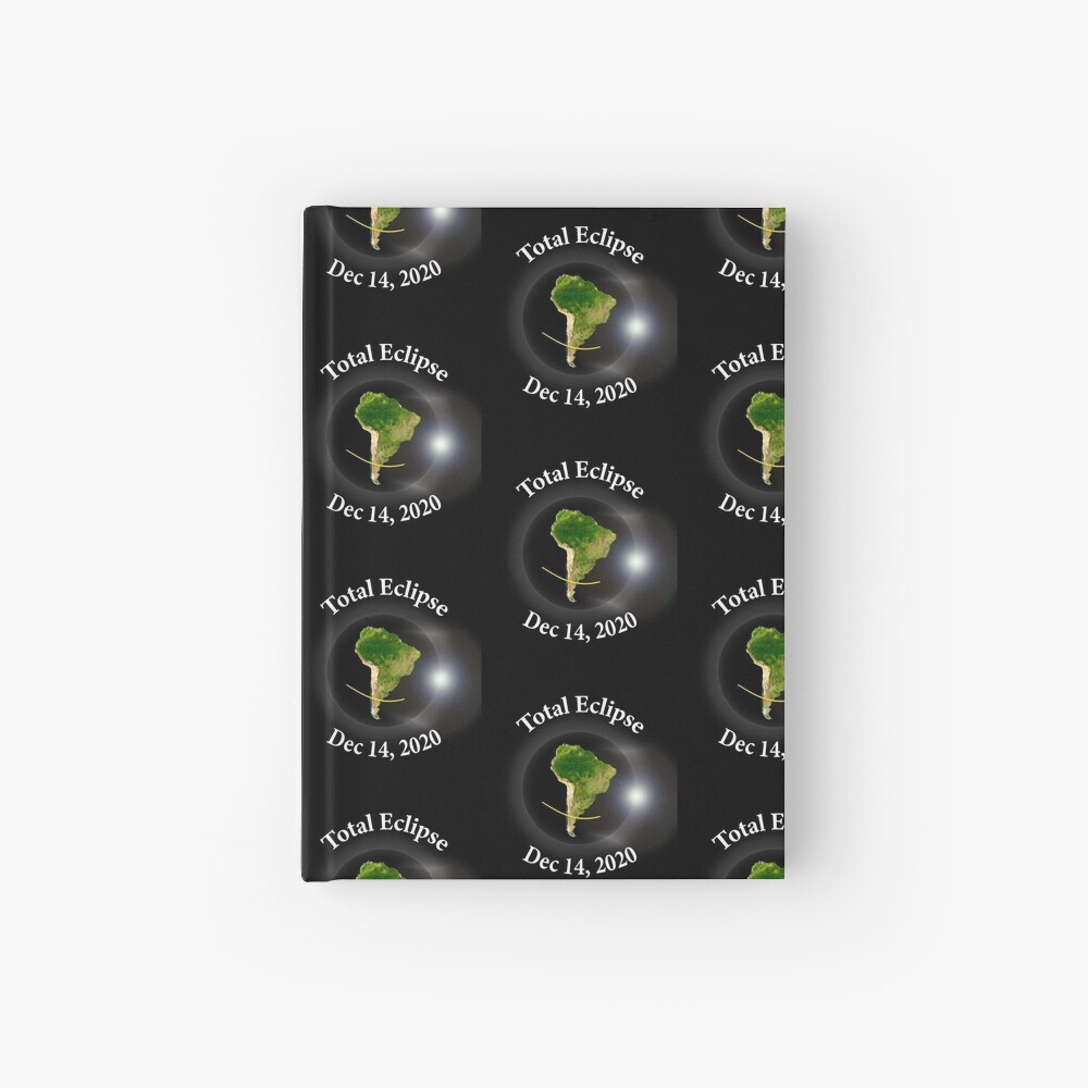 Total Solar Eclipse - Dec 14th 2020 Hardcover Journal
