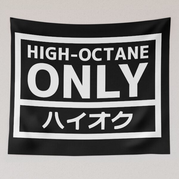 Item preview, HIGH OCTANE ONLY - White designed and sold by JDMShop.