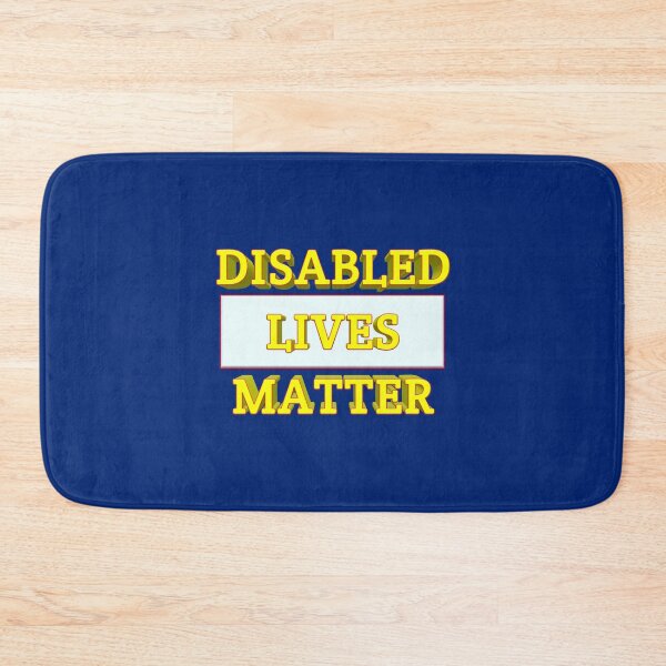 Item preview, Disabled Lives Matter 011 designed and sold by ITALY-Roselli-.