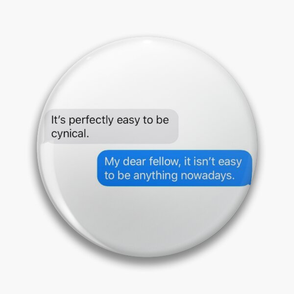 Item preview, Being cynical isn't as easy as it seems.  designed and sold by bardnbangtan.
