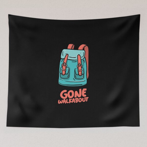Item preview, Gone Walkabout | Aussie Slang designed and sold by Ainbowz-Artwork.
