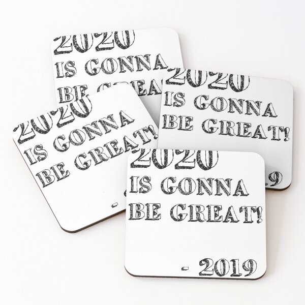 Item preview, 2020 Is Gonna Be Great designed and sold by JamesinShirts.