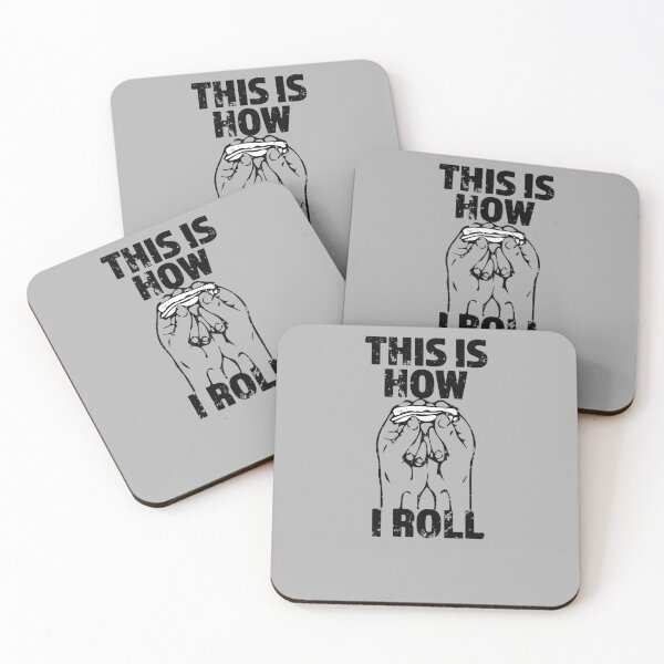 Item preview, This Is How I Roll designed and sold by Richard529.