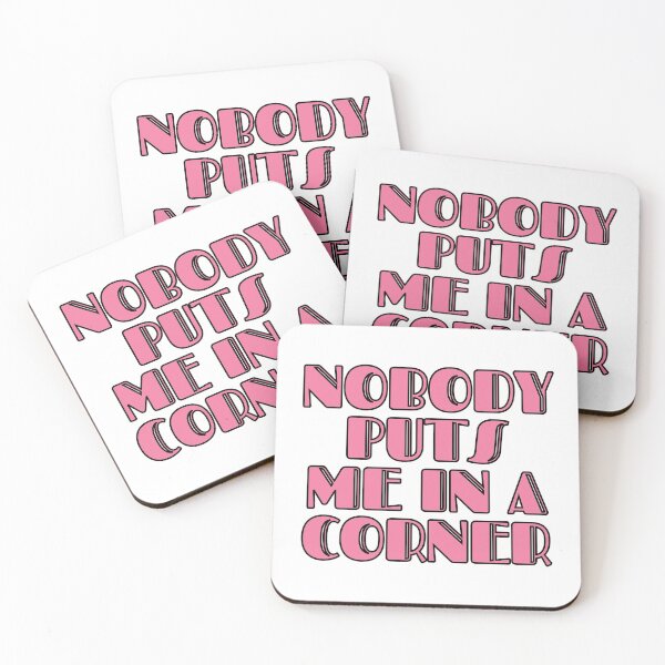 Item preview, Nobody Puts Me In A Corner designed and sold by m95sim.