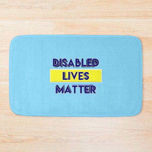 Item preview, Disabled Lives Matter 015 designed and sold by ITALY-Roselli-.
