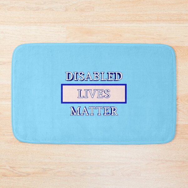 Item preview, Disabled Lives Matter 016 designed and sold by ITALY-Roselli-.