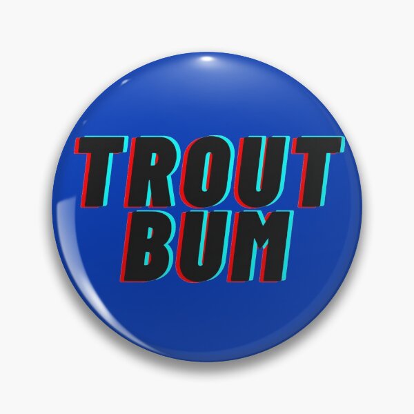 Item preview, Trout Bum 3D Trout Fly Fishing designed and sold by FlyLifeApparel.