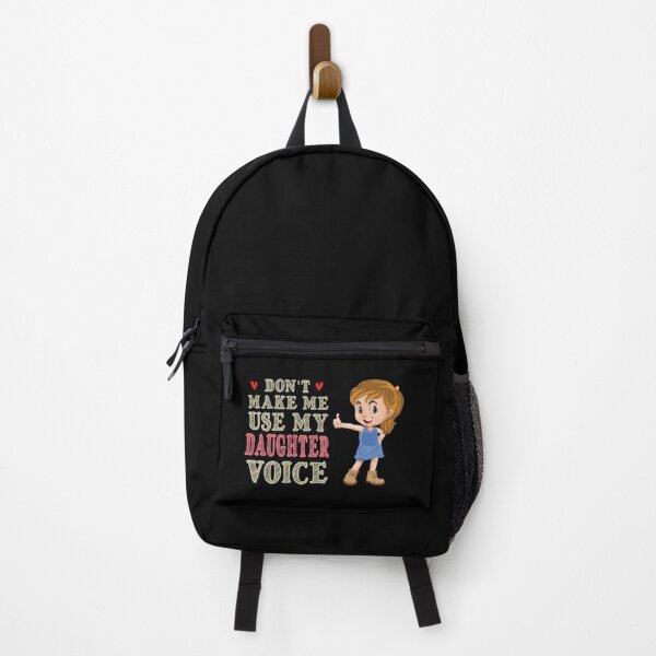 Item preview, Don't Make Me Use My Daughter Voice, Cute Funny Gift For Daughter designed and sold by awesomedraw.
