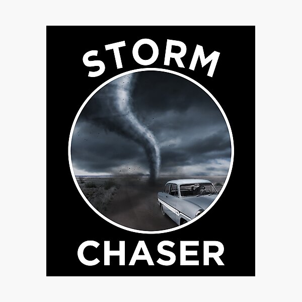 Item preview, Storm Chaser Meteorologist Hurricane Tornado Storm Chasing designed and sold by MarioShirtWorld.