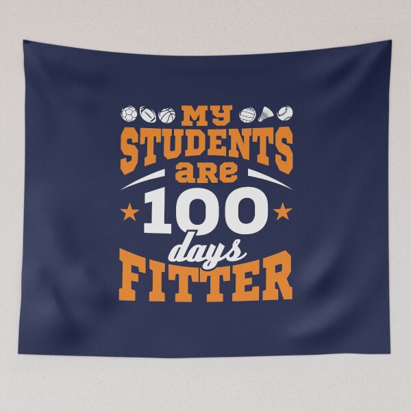 Item preview, 100 Days of School PE Teacher My Students Are 100 Days Fitter designed and sold by jaygo.