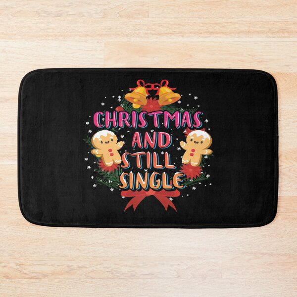Item preview, Christmas And Still Single designed and sold by Qudkin.