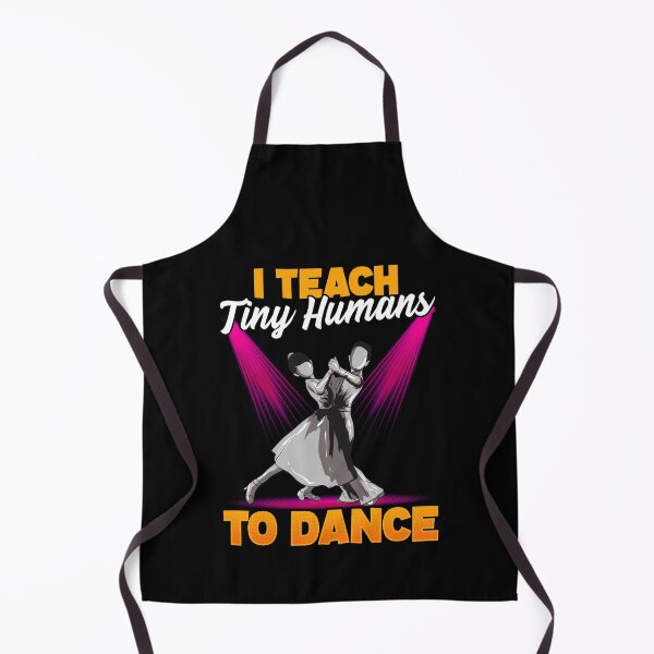 Item preview, Cute Dancing Teacher I Teach Tiny Humans To Dance designed and sold by perfectpresents.