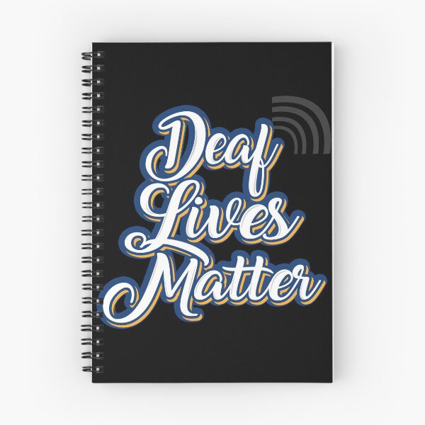 Item preview, Hearing Impaired Deaf Lives Matter designed and sold by RhondaVarner.