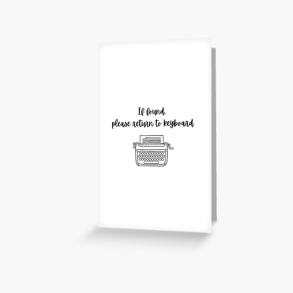 If found, please return to keyboard Greeting Card